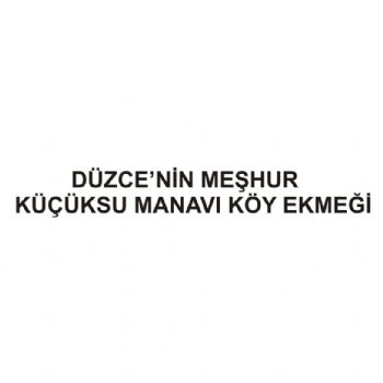 düzce`nin mşehur küçüksu manavı ve köy ekmeği