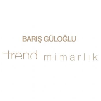 barış güloğlu trend mimarlık