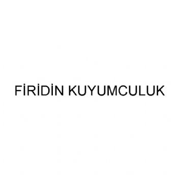 firidin kuyumculuk
