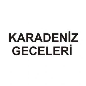 karadeniz geceleri